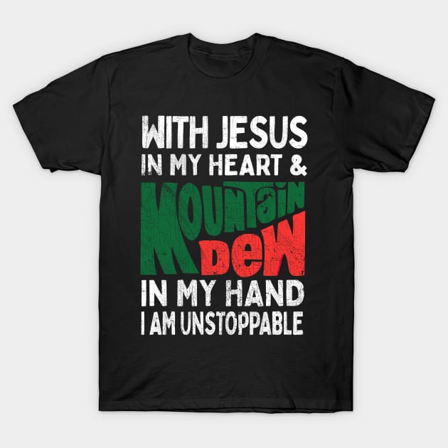 With Jesus In My Heart T-Shirt by DankFutura